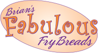 Brian's Fabulous Frybreads
